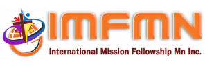 INTERNATIONAL MISSION FELLOWSHIP MN INC.